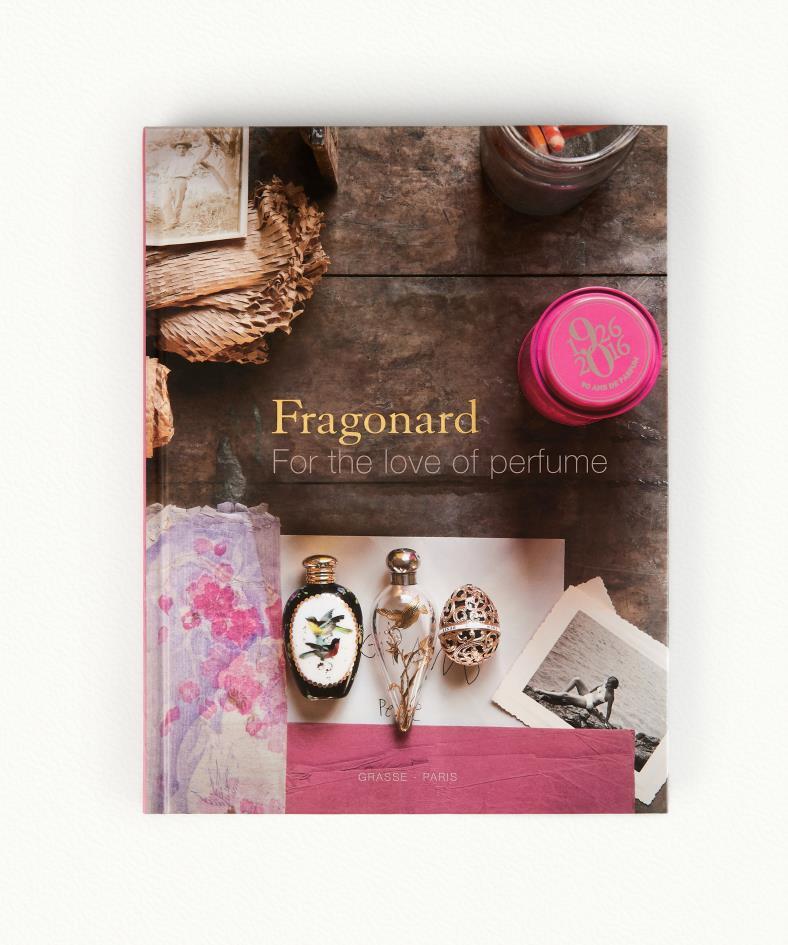 FRAGONARD For The Love Of Perfume Fragonard Book